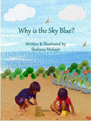 cover image of Why is the Sky Blue?